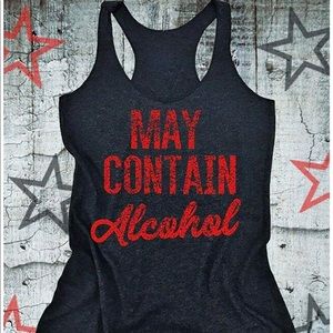 May contain alcohol tank top